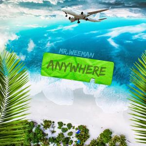 Anywhere