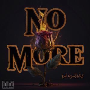 No More (feat. Kekepaid) (Explicit)