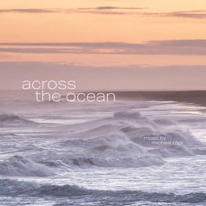 Across the Ocean