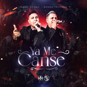 Ya Me Canse (Explicit)