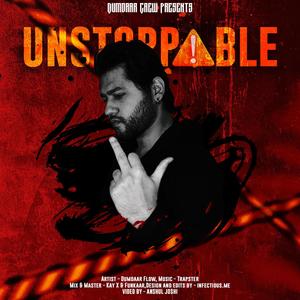 Unstoppable (feat. Trapster) [Explicit]