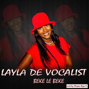 Beke Le Beke (feat. Layla De Vocalist)