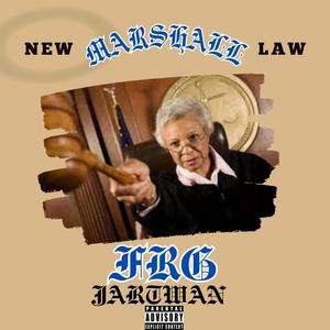 New Marshall Law (Explicit)