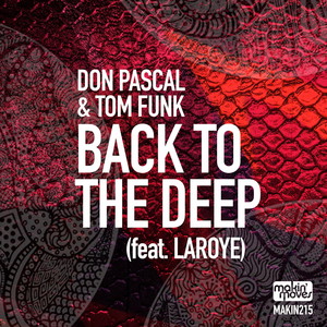 Back to the Deep (Laroye Drum Dub)