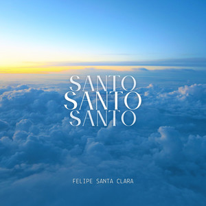 Santo, Santo, Santo