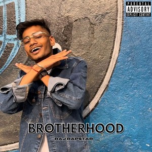 Brotherhood (Explicit)