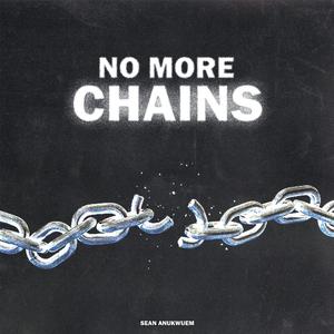 No More Chains
