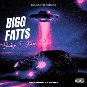 Baby I Know (Explicit)