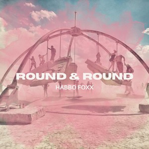 Round & Round