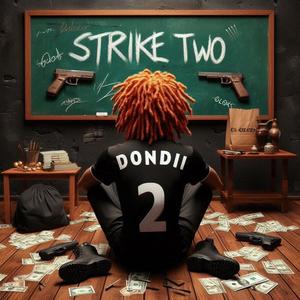 Strike Two (Explicit)