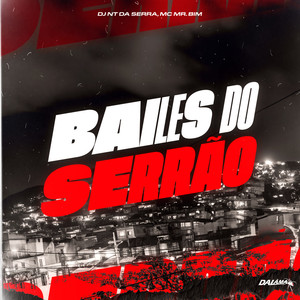 Bailes do Serrão (Explicit)