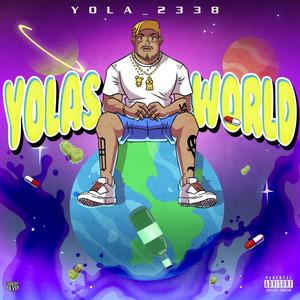 YOLA'S WORLD (Explicit)