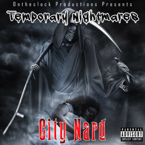 Temporary Nightmares (Explicit)