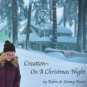 Creation: On a Christmas Night