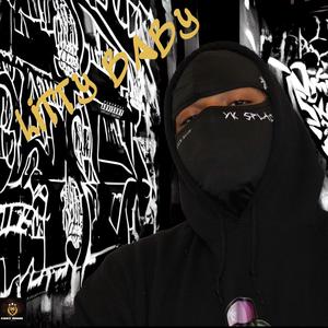 LITTY BABY (Explicit)