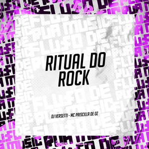 Ritual do Rock (Explicit)