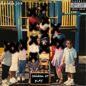 Children At Play EP (Explicit)