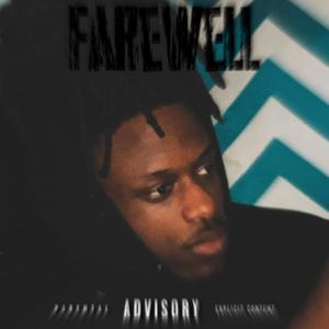 Farewell (Explicit)