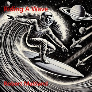 Riding A Wave