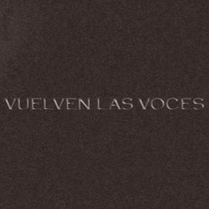 Vuelven Las Voces (feat. Rubio Druida) [Explicit]