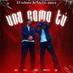 Una como tú (feat. Alexio Anaya)