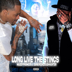 LONG LIVE THE STINCS