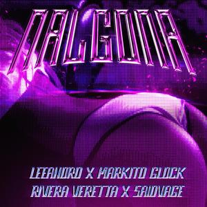 NALGONA (feat. Markito Glock, Saidvage & Rivera Beretta)