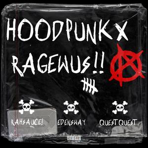 RAGEwUS!! (feat. RahSauce!, EDENsWAY & Qu3st Qu3st) (Explicit)