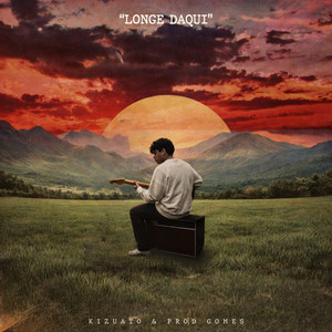 Longe Daqui (Explicit)