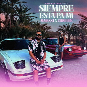 Siempre Esta Pa Mi (Explicit)