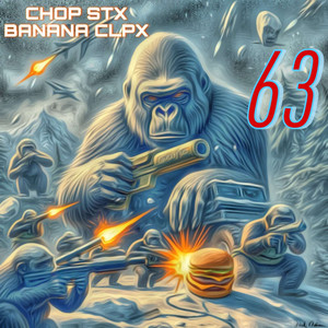 63 Chop Stx Banana Clpx (Explicit)