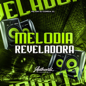 Melodia Reveladora (Explicit)