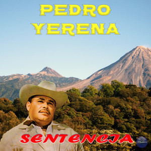 Pedro Yerena - Hay Que Saber Perder