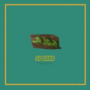 So Good (Explicit)