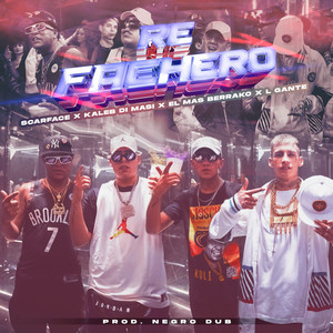 Re Fachero (feat. Kaleb Di Masi) [Explicit]