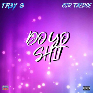 DO YO **** (Explicit)