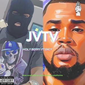 JVTV (feat. DICY) (Explicit)