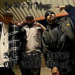 At The End Of The Day (feat. Muggz) (Explicit)
