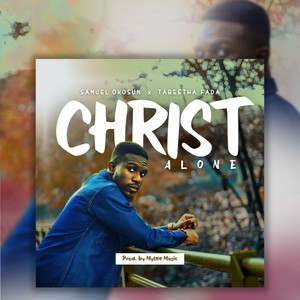 Christ Alone