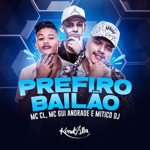 Prefiro Bailão