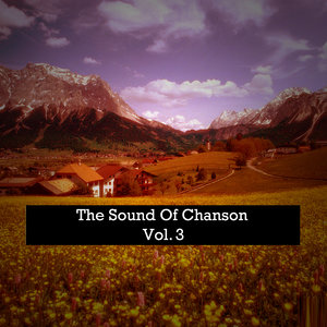 The Sound Of Chanson, Vol. 3