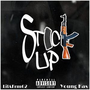 Stick Up (Explicit)