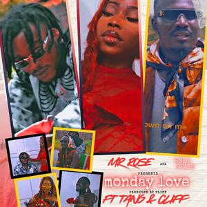 Monday Love (feat. Tang (Baby Prince) & Klef) (Explicit)