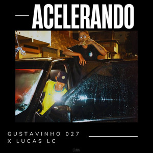 Acelerando (Explicit)