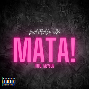 Mata! (Explicit)
