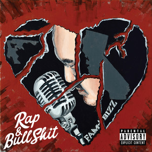 Rap & BullshiT (Explicit)