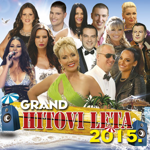 Grand Hitovi Leta 2015