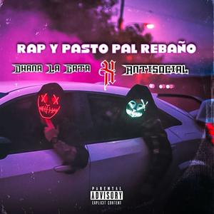 Rap y Pasto (Explicit)