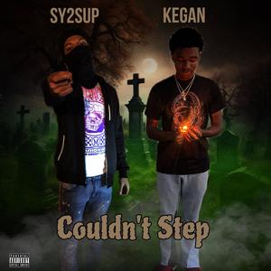 Couldnt Step (feat. Kgizzle) [Explicit]