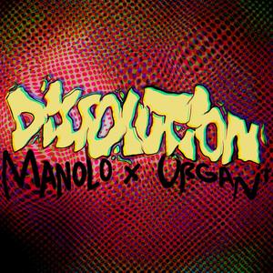 Dissolution (feat. Manolo)